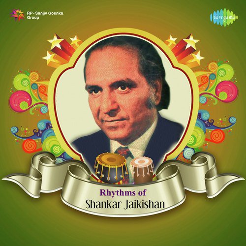 Rhythms Of Shankar-Jaikishan