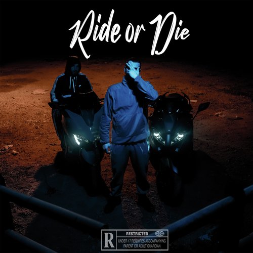 Ride Or Die