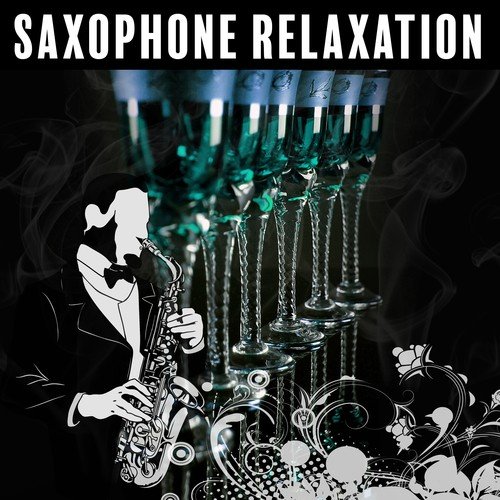 Saxophone Relaxation – Calming Jazz, Saxophone Music, Rest with Beautiful Music, Relaxing Moments