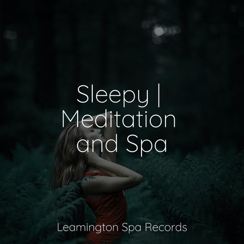 Sleepy | Meditation and Spa