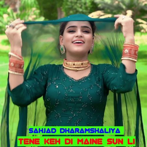 TENE KEH DI MAINE SUN LI