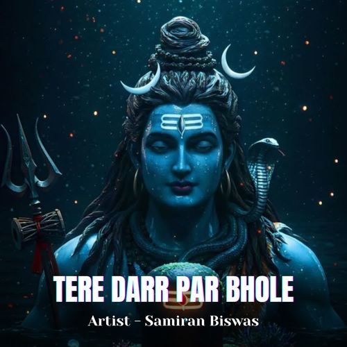 TERE DARR PAR BHOLE