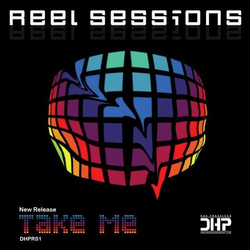 Take Me (Reel Sessions Classic Mix)