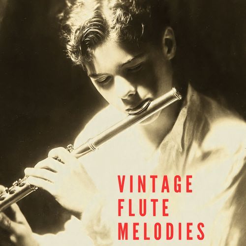 Vintage Flute Melodies