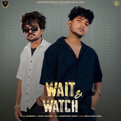 Wait &amp; Watch-BiAPdB9XVkQ