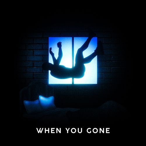 When You Gone