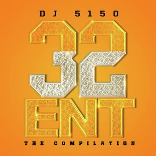 32 Ent The Compilation