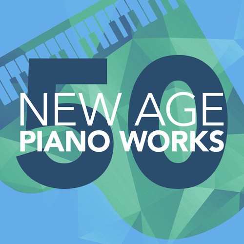 50 New Age Piano Works_poster_image