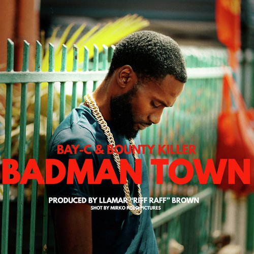 Badman Town (Single)