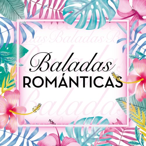 Baladas Románticas