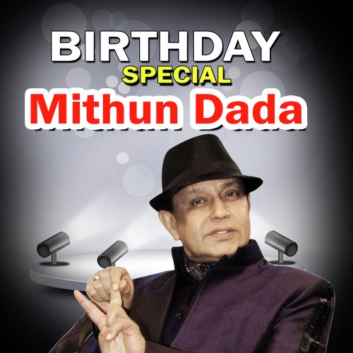 Birthday Special-Mithun Dada