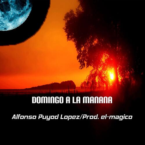 Domingo A La Manana (El_Magico Remix)