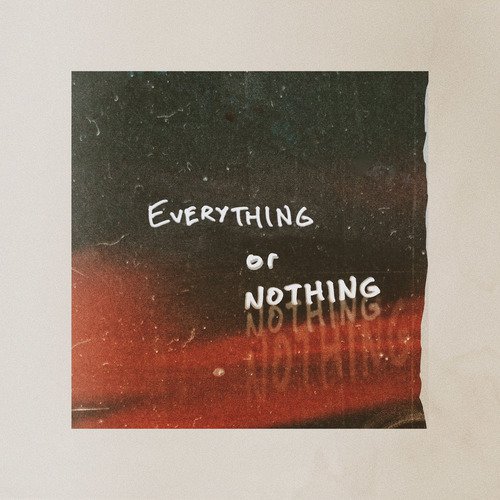 Everything or Nothing_poster_image