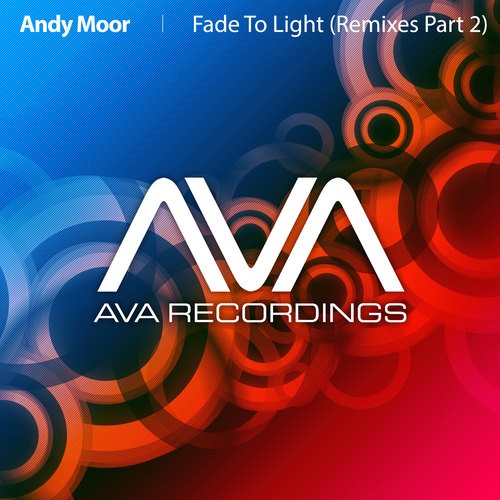Fade To Light (Remixes - Part 2)