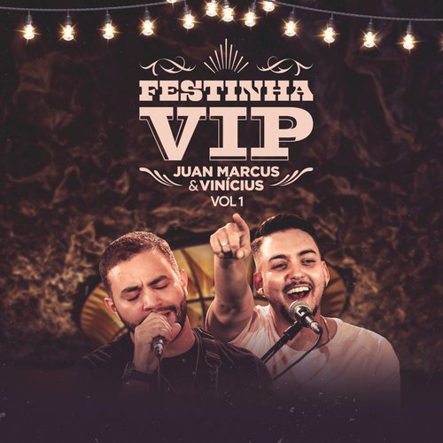 Festinha VIP (Ao Vivo / Vol.1)