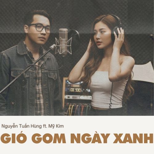 Gió Gom Ngày Xanh