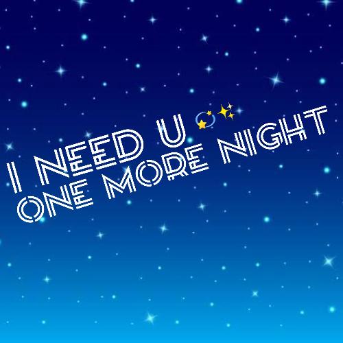 I Need U One More Night_poster_image