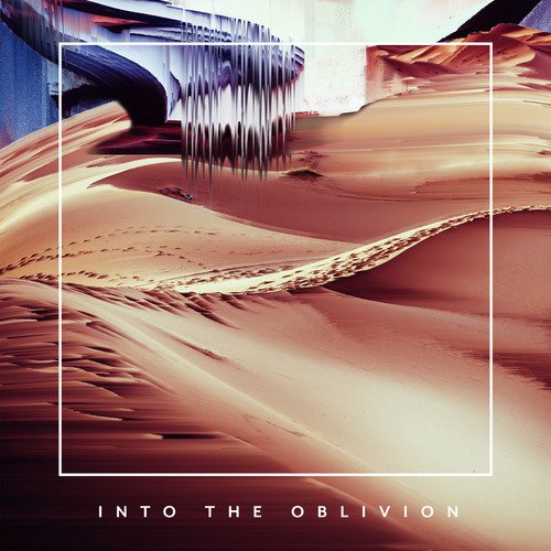 Into the Oblivion_poster_image