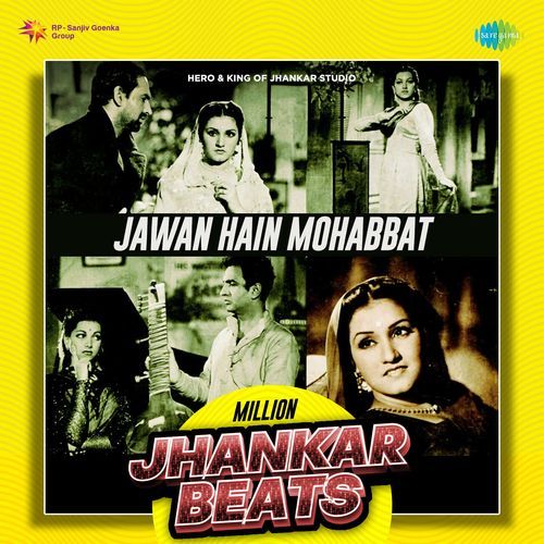 Jawan Hain Mohabbat - Million Jhankar Beats