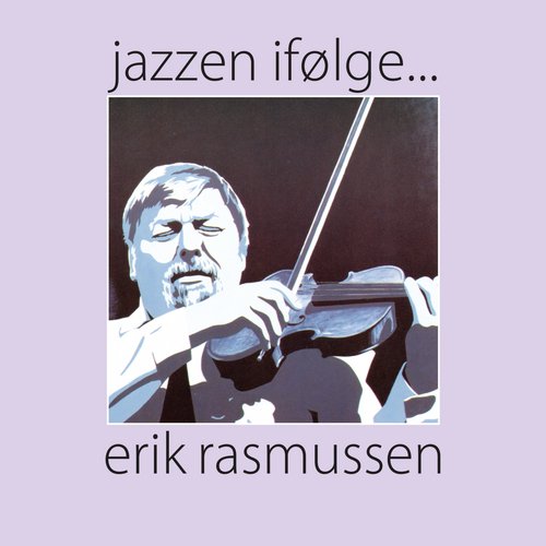 Jazzen ifølge ... Erik Rasmussen_poster_image