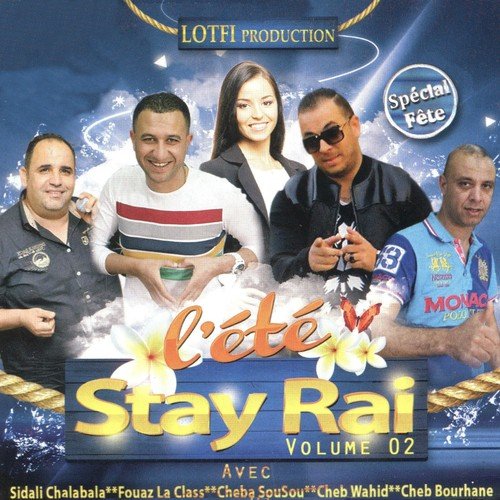 L'été stay rai, vol. 2 (Spécial fête)