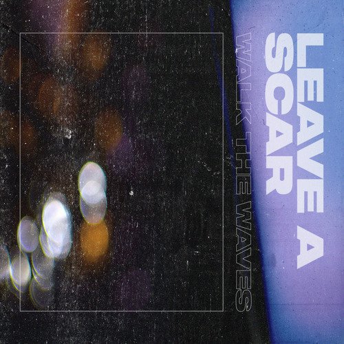 Leave a Scar_poster_image