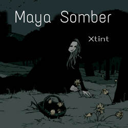 Maya Somber-JyktRhZfeh4