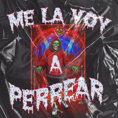 Me la voy a perrear cover art