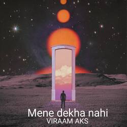 Mene Dekha Nahi-HC4ICBdhZEQ