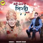 Meri Shaan Hai Shirdi Wale