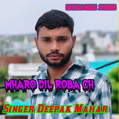 Mharo Dil Roba Ch