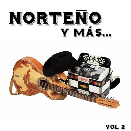 La Cobra - Song Download from Norteño Y Mas, Vol. 2 @ JioSaavn