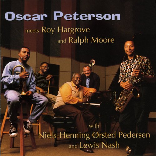 Oscar Peterson Meets Roy Hargrove And Ralph Moore_poster_image