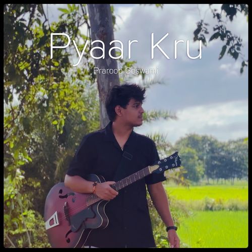 Pyaar Kru