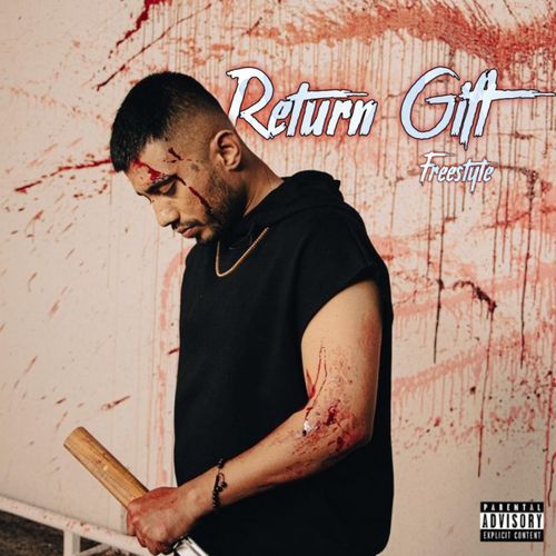 Return Gift (Freestyle)