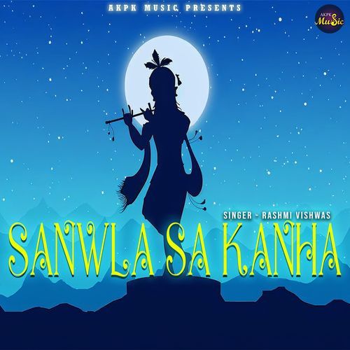 SANWLA SA KANHA