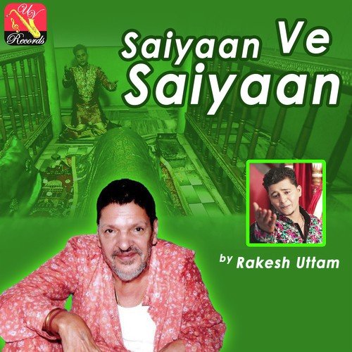 Saiyaan Ve Saiyaan