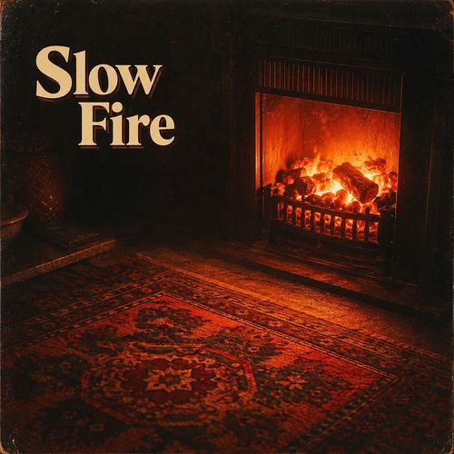 Slow Fire