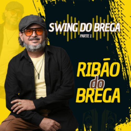 Swing do Brega - Pt. 1
