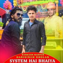 System Hai Bhai-MgIhBjhHTnQ