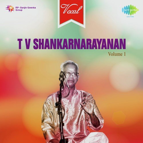 T V Shankaranarayanan Vol. 1
