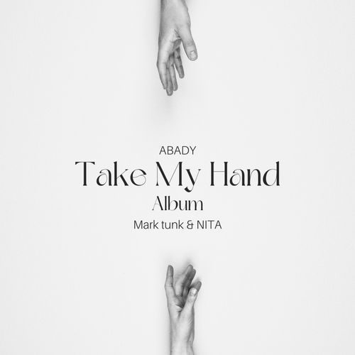 Take my Hand