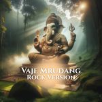 Vaje Mrudang Rock Version