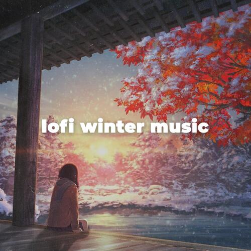 lofi winter music_poster_image