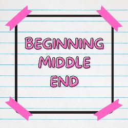 Beginning Middle End (From "To All The Boys Always and Forever")
