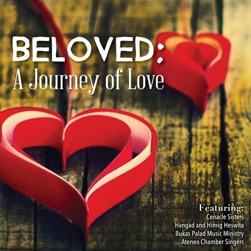 Beloved: A Journey of Love