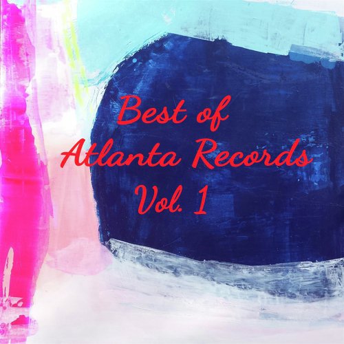 Best Of Atlanta Records, Vol. 1