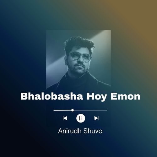 Bhalobasha Hoy Emon