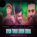 Biyain Tumar Gorom Deikha