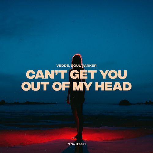 Can't Get You Out Of My Head